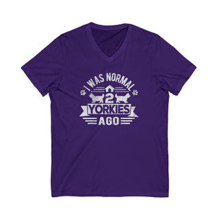 I Was Normal Two Yorkies Ago V-Neck T-Shirt