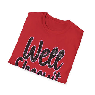 Red casual statement tee with "Well Sheeyit!" text in bold distressed font, unisex softstyle cotton shirt.