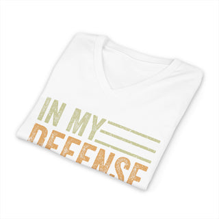 In My Defense I Was Left Unsupervised V-Neck T-Shirt