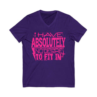 Purple V-neck tee with pink "I Have Absolutely No Desire To Fit In" graphic text