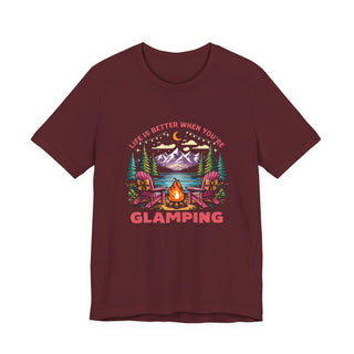 Life Is Better When You’re Glamping Campfire T-Shirt