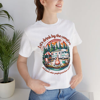 Let's Drink by the Campfire T-Shirt