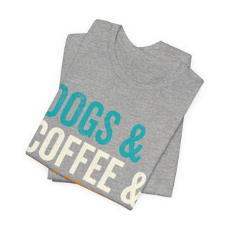 Dogs & Coffee & Camping T-Shirt
