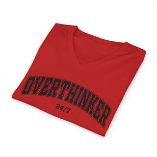 Overthinker 24/7 V-Neck T-Shirt