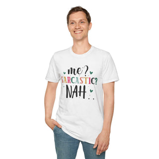Me Sarcastic? Sarcastic humor t-shirt in softstyle cotton with size guide table