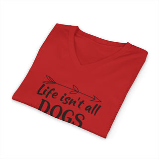 Life Isn't All Dogs and Camping V Neck T-Shirt