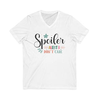 Spoiler Alert! I Don't Care V-Neck T-Shirt