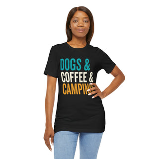 Dogs & Coffee & Camping T-Shirt