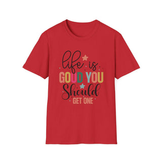Life is Good You Should Get One V-neck t-shirt with soft cotton and size guide table