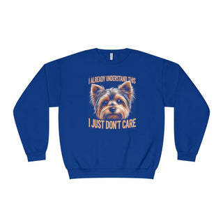 I Already Understand This Crewneck Sweatshirt with Yorkshire Terrier illustration and dry humor text