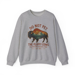 Do Not Pet The Fluffy Cows Camping Crewneck Sweatshirt