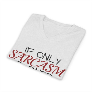 Sarcasm Burned Calories V-neck t-shirt with playful text and lightweight cotton fabric