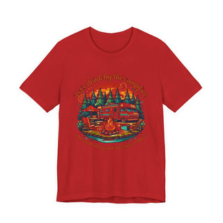 Let's Drink by the Campfire T-Shirt