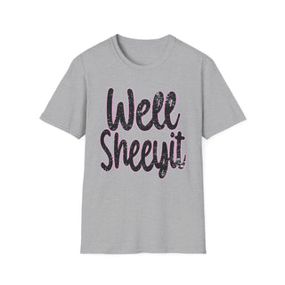Gray casual statement tee with "Well Sheeyit!" text design, unisex cotton shirt