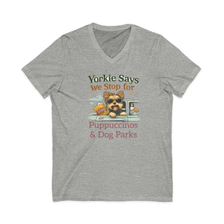 Yorkie Says We Stop for Puppuccinos & Dog Parks V-neck tee with Yorkie graphic and playful text