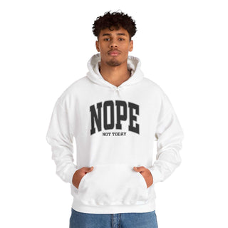 Not Today Hoodie casual adult sweatshirt with kangaroo pocket and adjustable hood