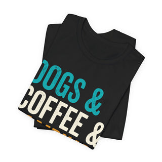 Dogs & Coffee & Camping T-Shirt