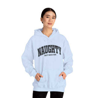 Naughty But Nice-ish Hoodie sweatshirt with adjustable hood and kangaroo pocket, cozy cotton-poly blend for adults.
