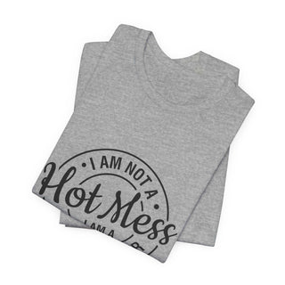 Hot Mess Spicy Disaster T-shirt with cheeky hand-lettered badge on lightweight cotton tee