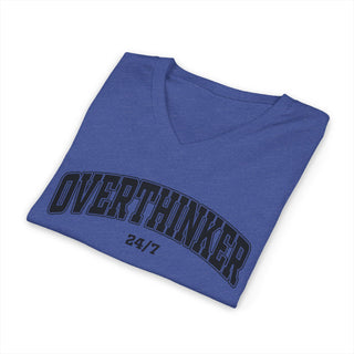 Overthinker 24/7 V-Neck T-Shirt