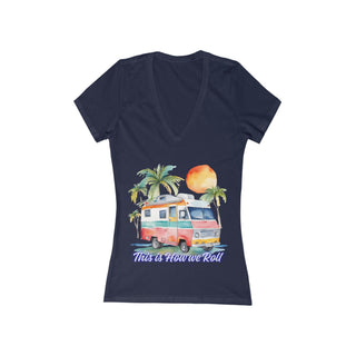 This Is How We Roll Deep Camping V-Neck T-Shirt