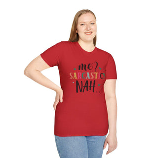 Unisex Me Sarcastic? T-shirt in softstyle cotton with sarcastic humor print, available in sizes S to 3XL