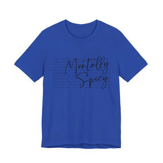 Mentally Spicy Unisex Jersey T-Shirt size guide with measurements and care instructions