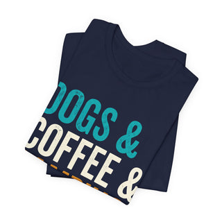Dogs & Coffee & Camping T-Shirt