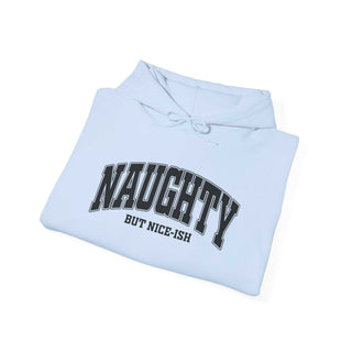 Naughty But Nice-ish Hoodie sweatshirt in cotton-polyester blend with adjustable hood and kangaroo pocket for adults