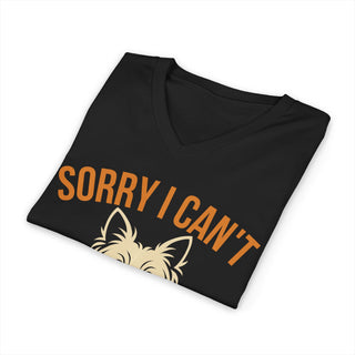 Sorry I Can't I Have Plans With My Yorkie V-Neck T-Shirt