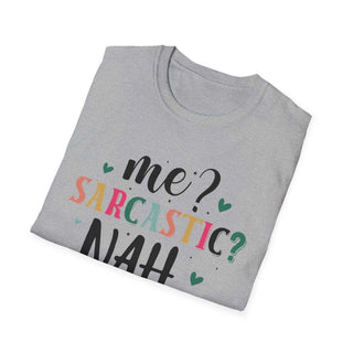 Unisex "Me Sarcastic?" humor t-shirt with size guide and softstyle fabric details