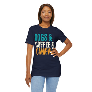 Dogs & Coffee & Camping T-Shirt