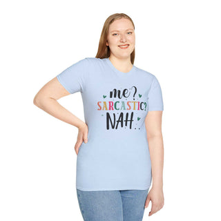 Unisex sarcastic humor t-shirt with witty "Me Sarcastic?" text, soft 100% cotton, available in multiple sizes.