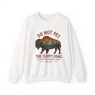 Do Not Pet The Fluffy Cows Camping Crewneck Sweatshirt