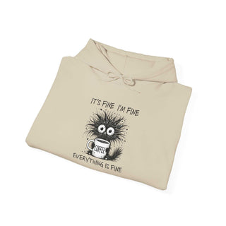 I'm Fine Hooded Sweatshirt