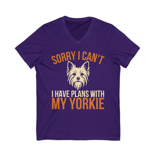 Sorry I Can't I Have Plans With My Yorkie V-Neck T-Shirt