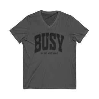 Busy Doing Nothing V-Neck T-Shirt